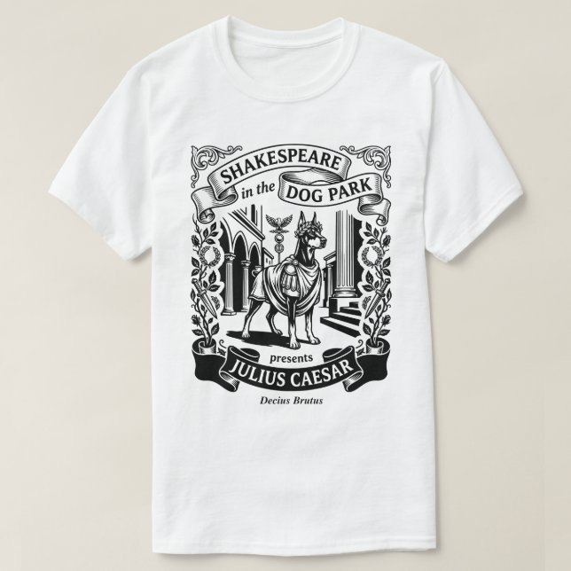 Camiseta Shakespeare in the Dog Park - Brutus - Doberman (Diseño del anverso)