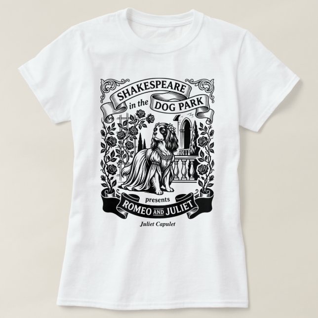Camiseta Shakespeare in the Dog Park - Juliet - Cavalier (Diseño del anverso)