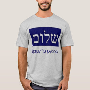 Camiseta shalom, ruego para la paz
