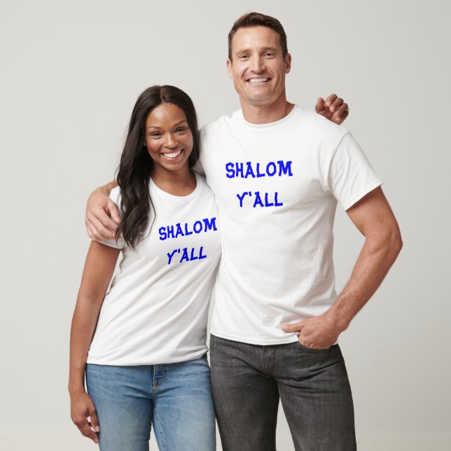 Camiseta SHALOM Y'ALL T-Shirt (Unisexo)