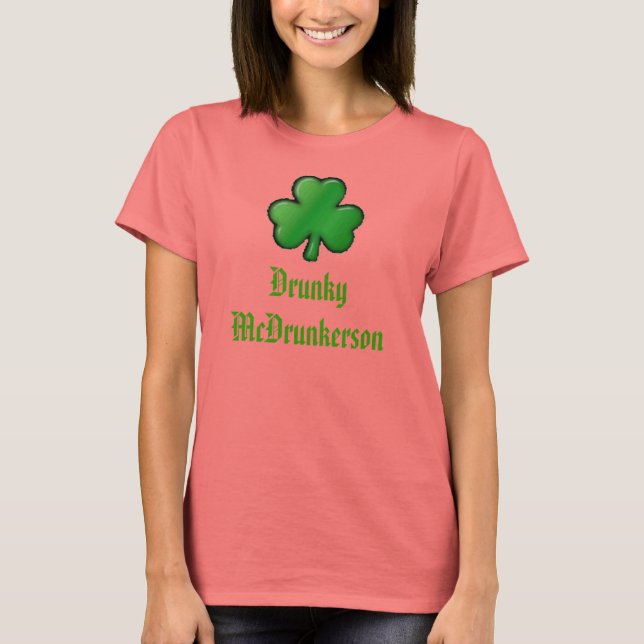 Camiseta shamrock, Drunky McDrunkerson (Anverso)