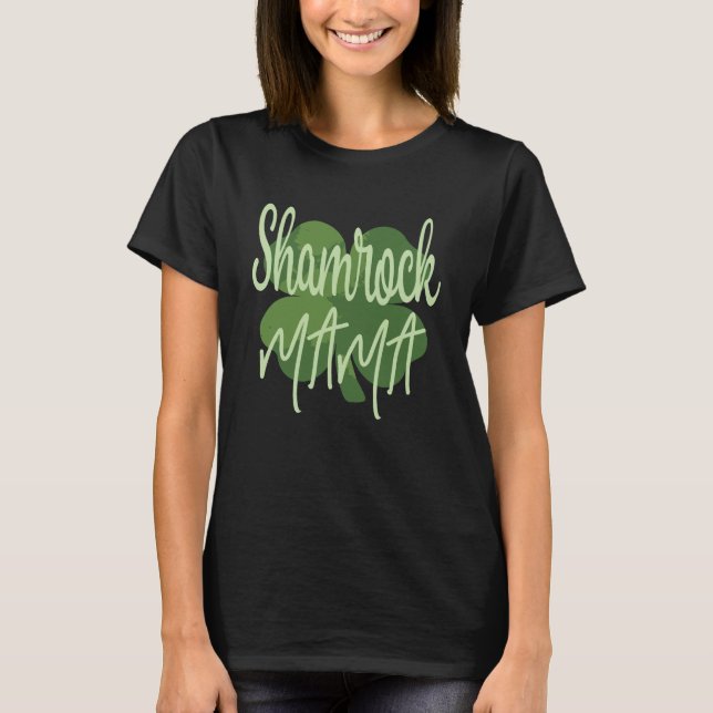 Camiseta Shamrock Mama, St Patty's Day Shirt, St. Patricks (Anverso)