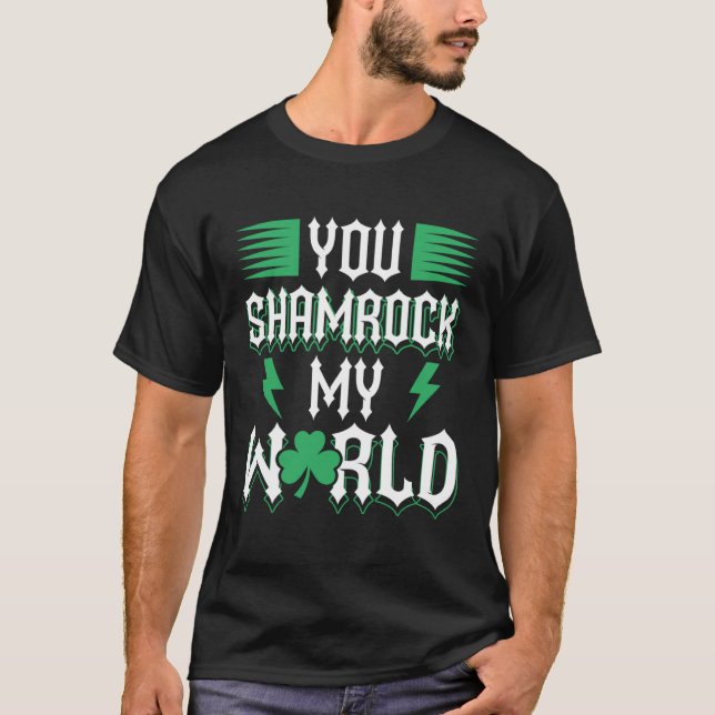 Camiseta Shamrock My World St Patricks Day (Anverso)