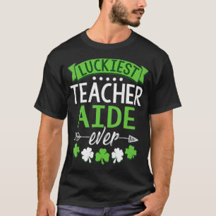 Camiseta Shamrock One Lucky Teacher Aide St