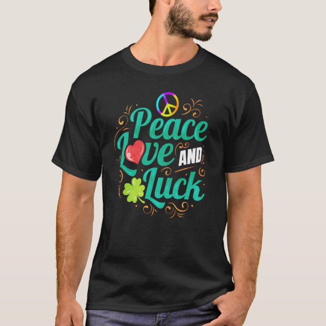 Camiseta Shamrock Peace Love and Luck on St Patrick's Day (Anverso)