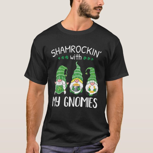 Camiseta Shamrock with My Gnomies St Patrick's Day Gnome Sh (Anverso)