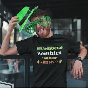 Camiseta ¡Shamrock, Zombies y Cerveza Oh mi! San Patricio