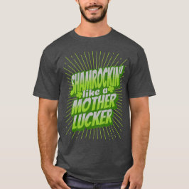 Camiseta Shamrockin Funny St. Patrick's Day
