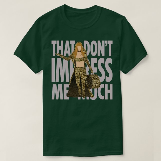 Camiseta Shania que no me impresiona mucho  (Diseño del anverso)