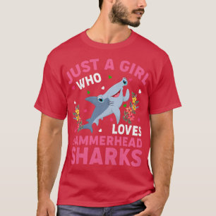 Camiseta Shark Fish Lover Just A Girl Who Loves Hammerhead 