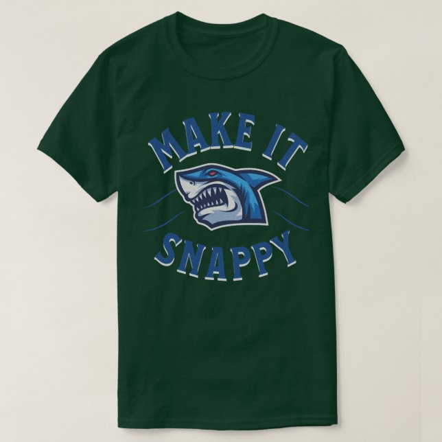 Camiseta Shark Make It Snappy Pullover  (Diseño del anverso)