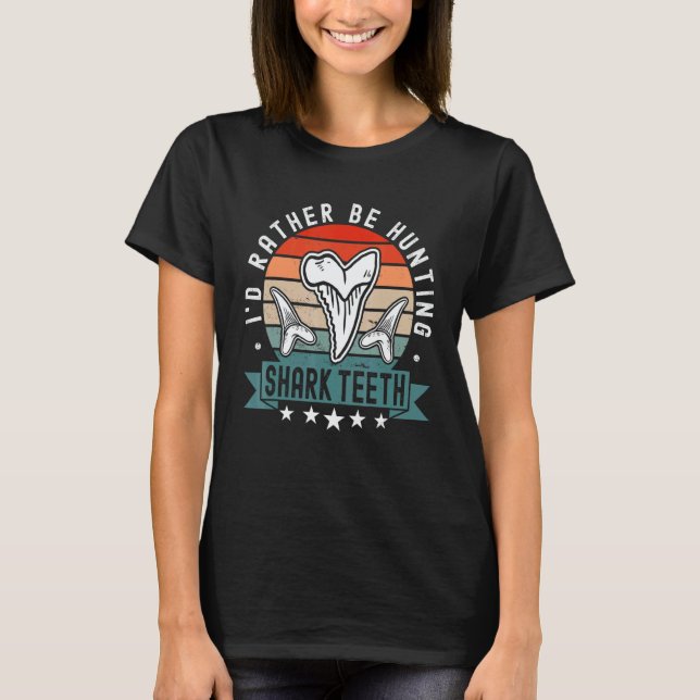 Camiseta Shark Teeth Fossil Hunting  Paleontologist (Anverso)