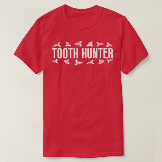 Camiseta Shark Teeth Tooth Hunter Fossil Hunting (Diseño del anverso)