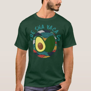 Camiseta Shavacado Libre, Aguacate Fresco Para Hombres Muje
