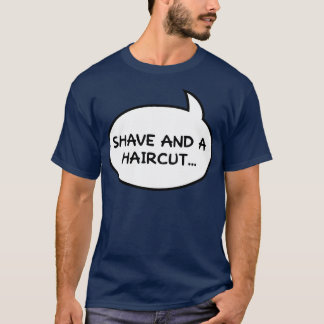 Camiseta Shave y a Haircut Dos Bits de doble cara