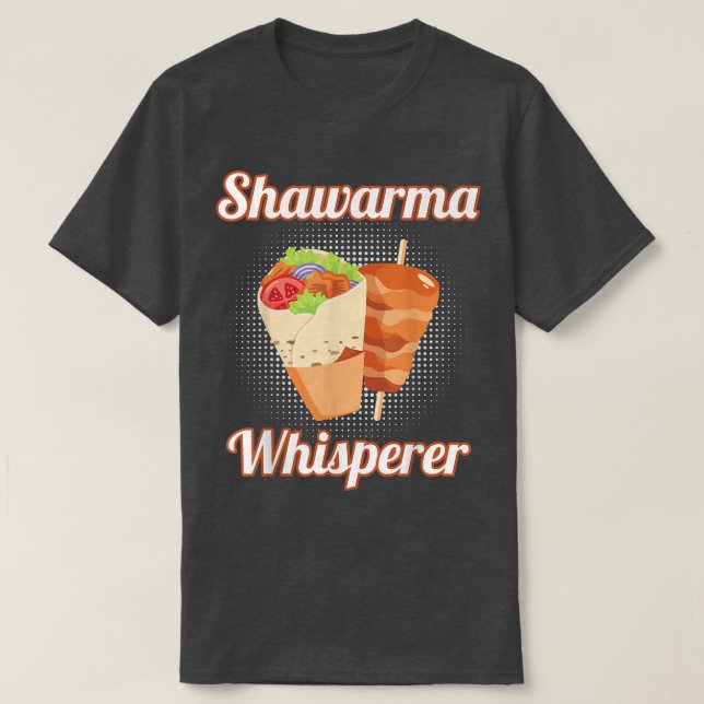 Camiseta Shawarma Whisperer cocinando shwarma turco (Diseño del anverso)