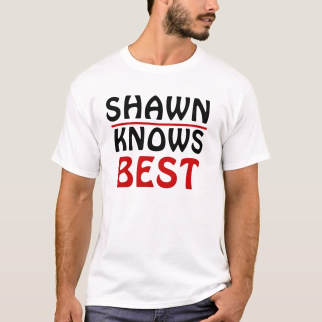 Camiseta Shawn sabe mejor (Anverso)