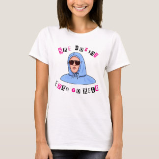 Camiseta She Doesn’t Even Go Here – Funny Mean Girls Quote