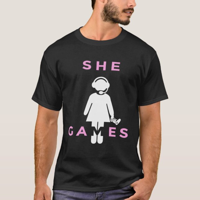 Camiseta She Games Girl Girlfriend Video Gamer Gaming (Anverso)