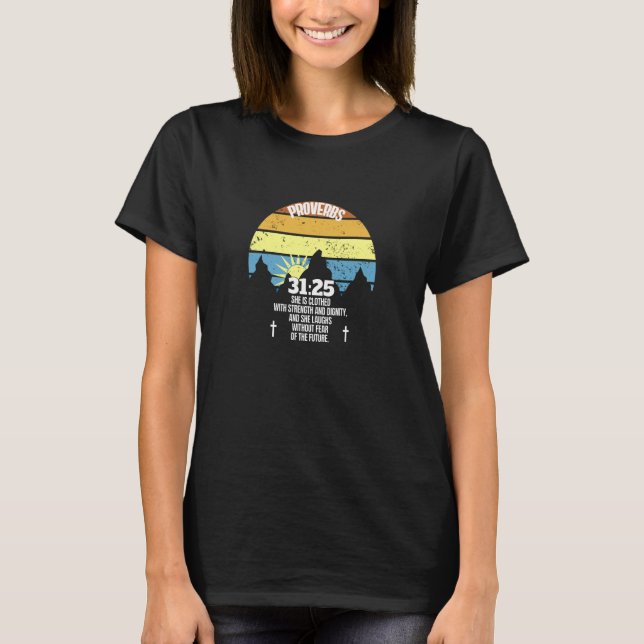 Camiseta She is clothed with strength 1 Proverbs 3125 Chris (Anverso)