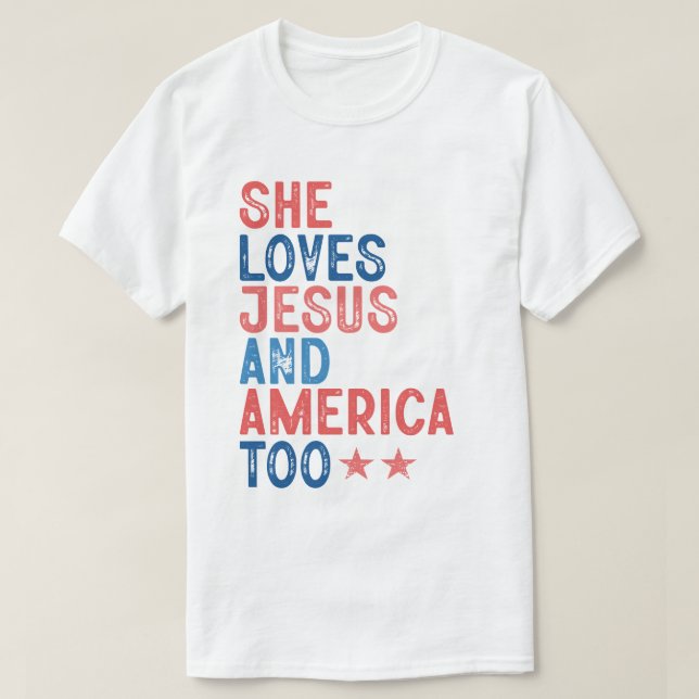 CAMISETA SHE LOVES JESUS AND AMERICA TOO (Diseño del anverso)