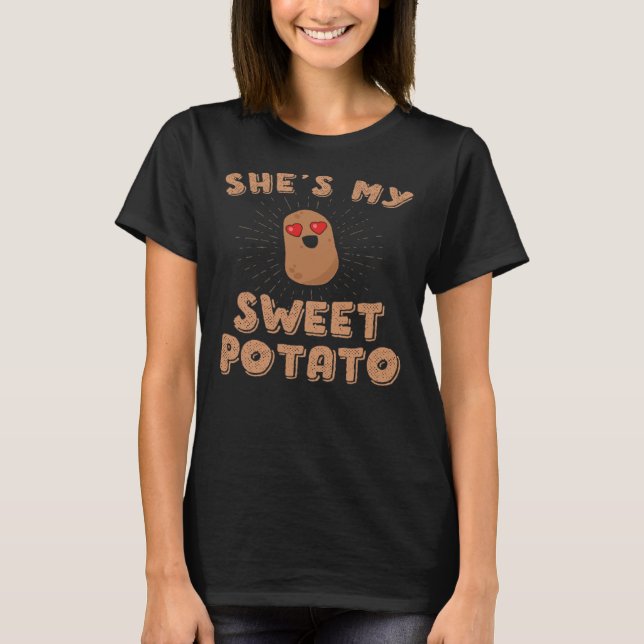 Camiseta She s My Sweet Potato I Yam thanksgiving couples s (Anverso)