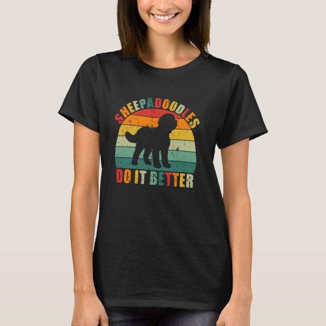 Camiseta Sheepadoodles Do It Better Sheepadoodle (Anverso)