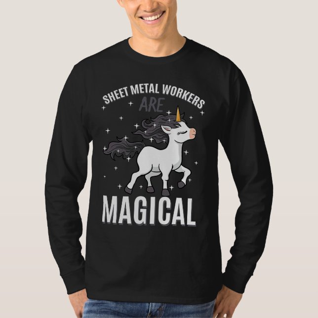 Camiseta Sheet Metal Workers Are Magical Unicorn Job Profes (Anverso)