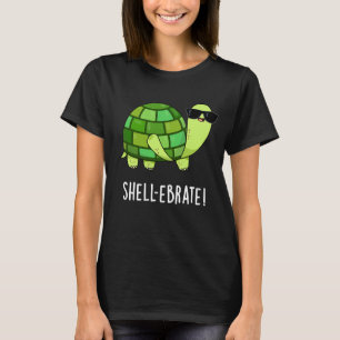 Camiseta Shell-ebrate Funny Tortoise Animal Pun Dark BG