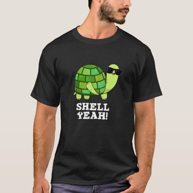 Camiseta Shell Yeah Funny Tortoise Pun Dark BG (Anverso)