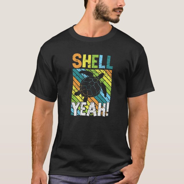 Camiseta Shell Yeah Turtle Earth Day mundial Vinta (Anverso)