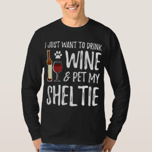 Camiseta Sheltie Dog Lover Wine Funny Dog Mom Gift