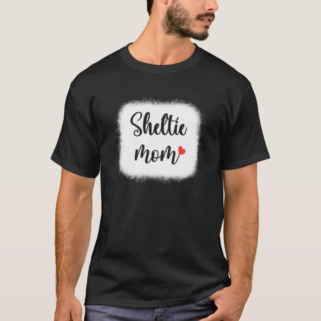 Camiseta Sheltie Dog Mom Womens Shetland Sheepdog (Anverso)