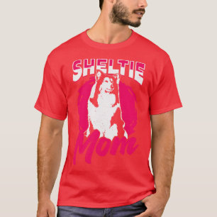 Camiseta Sheltie Mom Dog Shetland Sheepdog Lover Gift