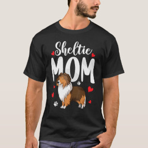 Camiseta Sheltie Mom Shetland Sheepdog Dueño Perro Madre Wo