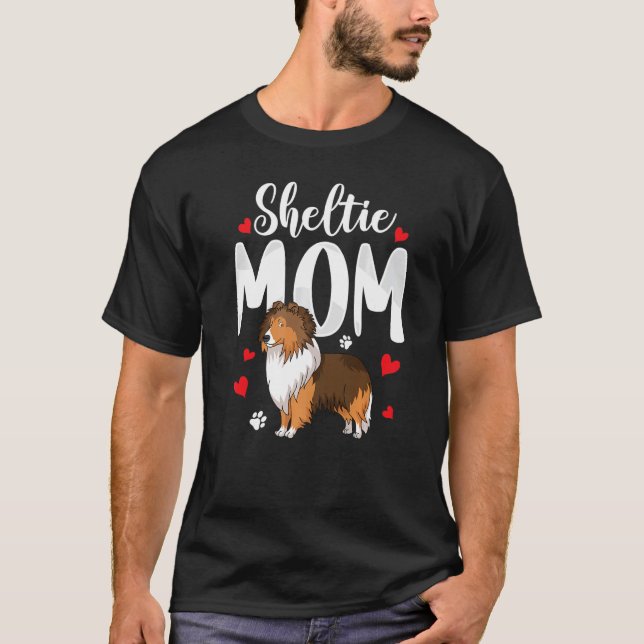Camiseta Sheltie Mom Shetland Sheepdog Dueño Perro Madre Wo (Anverso)