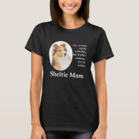 Sheltie Mom T-Shirt