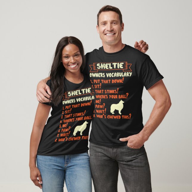 Camiseta Sheltie Stubborn Tricks Dueño Vocabulario (Unisexo)
