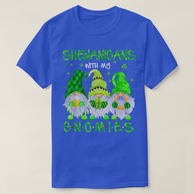 Camiseta Shenanigans con mis gnomies el hogar del Día de Sa (Diseño del anverso)