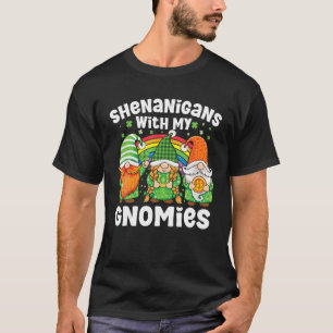 Camiseta Shenanigans con mis gnomies el hogar del Día de Sa