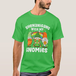 Camiseta Shenanigans con mis gnomies el hogar del Día de Sa