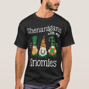 Camiseta Shenanigans con mis gnomies - Manejo del Día de lo