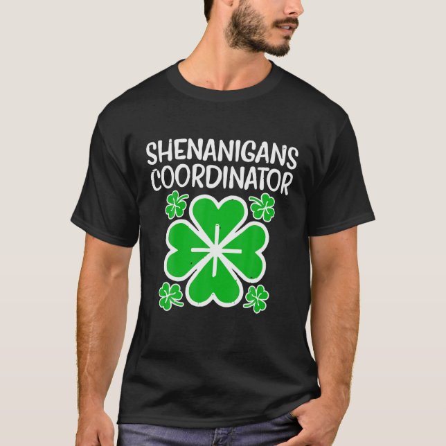 Camiseta Shenanigans Coordinator Funny St Patricks Day Teac (Anverso)