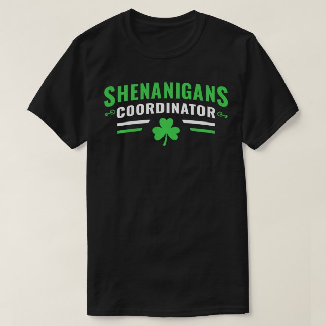 Camiseta Shenanigans Coordinator  Funny Teacher St Patrick' (Diseño del anverso)