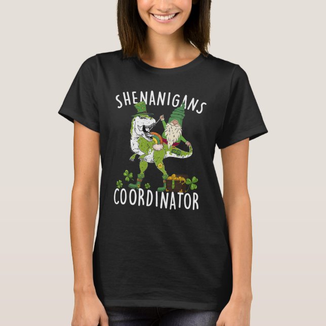 Camiseta Shenanigans Coordinator St Patrick's Day Dinosaur  (Anverso)