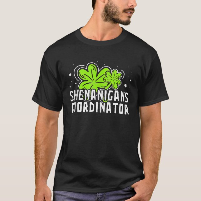 Camiseta Shenanigans Coordinator  St Patricks Day Teacher T (Anverso)