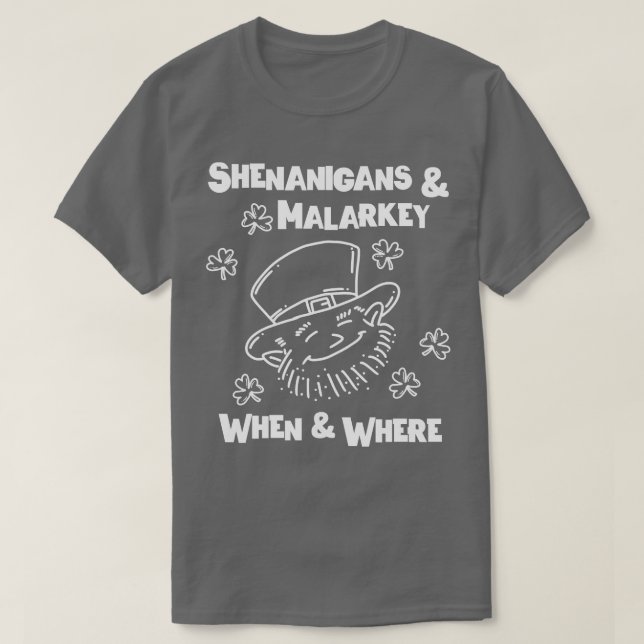 Camiseta Shenanigans Malarkey St Patricks Days (Diseño del anverso)