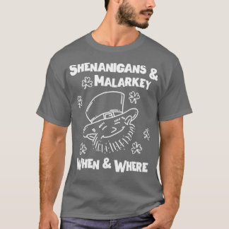 Camiseta Shenanigans Malarkey St Patricks Days