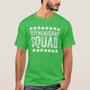 Camiseta Shenanigans Squad es gracioso Día de San Patricio