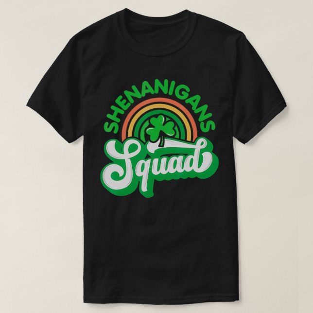 Camiseta Shenanigans Squad  Funny St (Diseño del anverso)